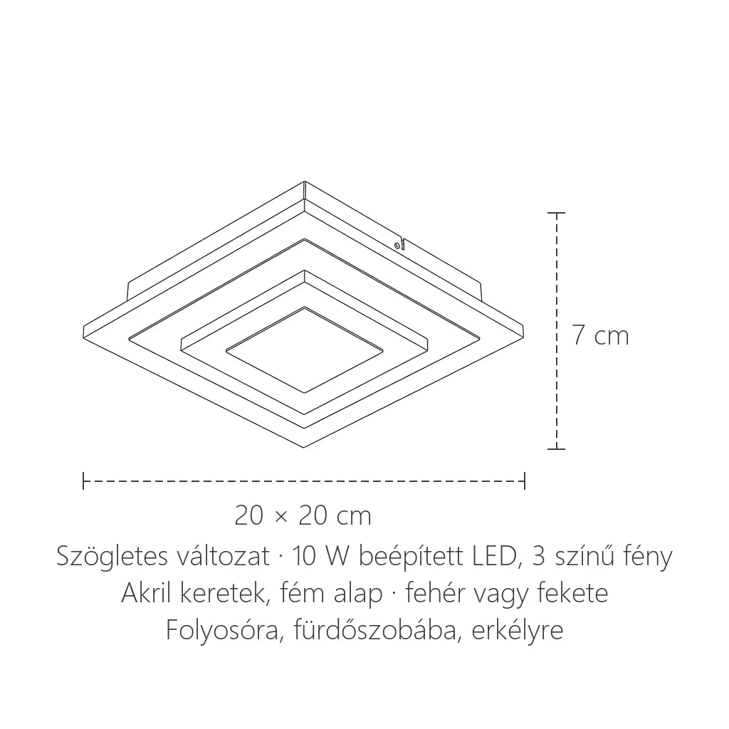 Szögletes LED lámpa méretei: 20 × 20 cm, 7 cm magas