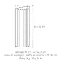 Bordázott alabástrom LED fali lámpa méretei: 30 vagy 45 cm magas, 10 cm széles
