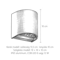 A COB LED kültéri fali lámpa méretei: magasság 10 cm, szélesség 13,5 cm