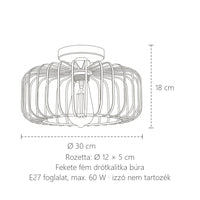 Drótkalitka lámpa méretei: Ø 30 cm, 18 cm magas