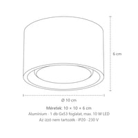 Extra lapos kerek alumínium mennyezeti lámpa méretei (1 izzós): 10 × 10 × 6 cm