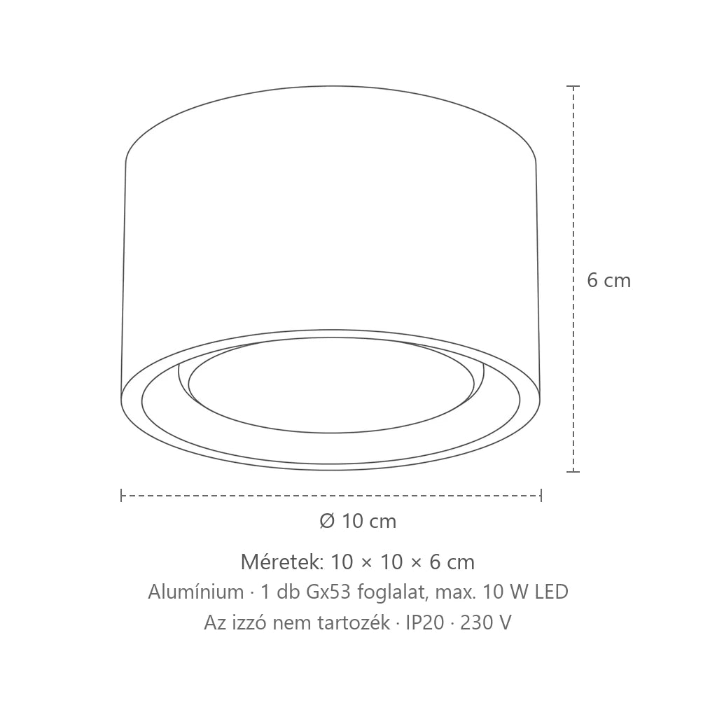 Extra lapos kerek alumínium mennyezeti lámpa méretei (1 izzós): 10 × 10 × 6 cm
