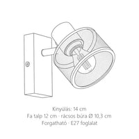 Fa talpas rácsos spot fali lámpa méretei: kinyúlás 14 cm, búra Ø 10,3 cm