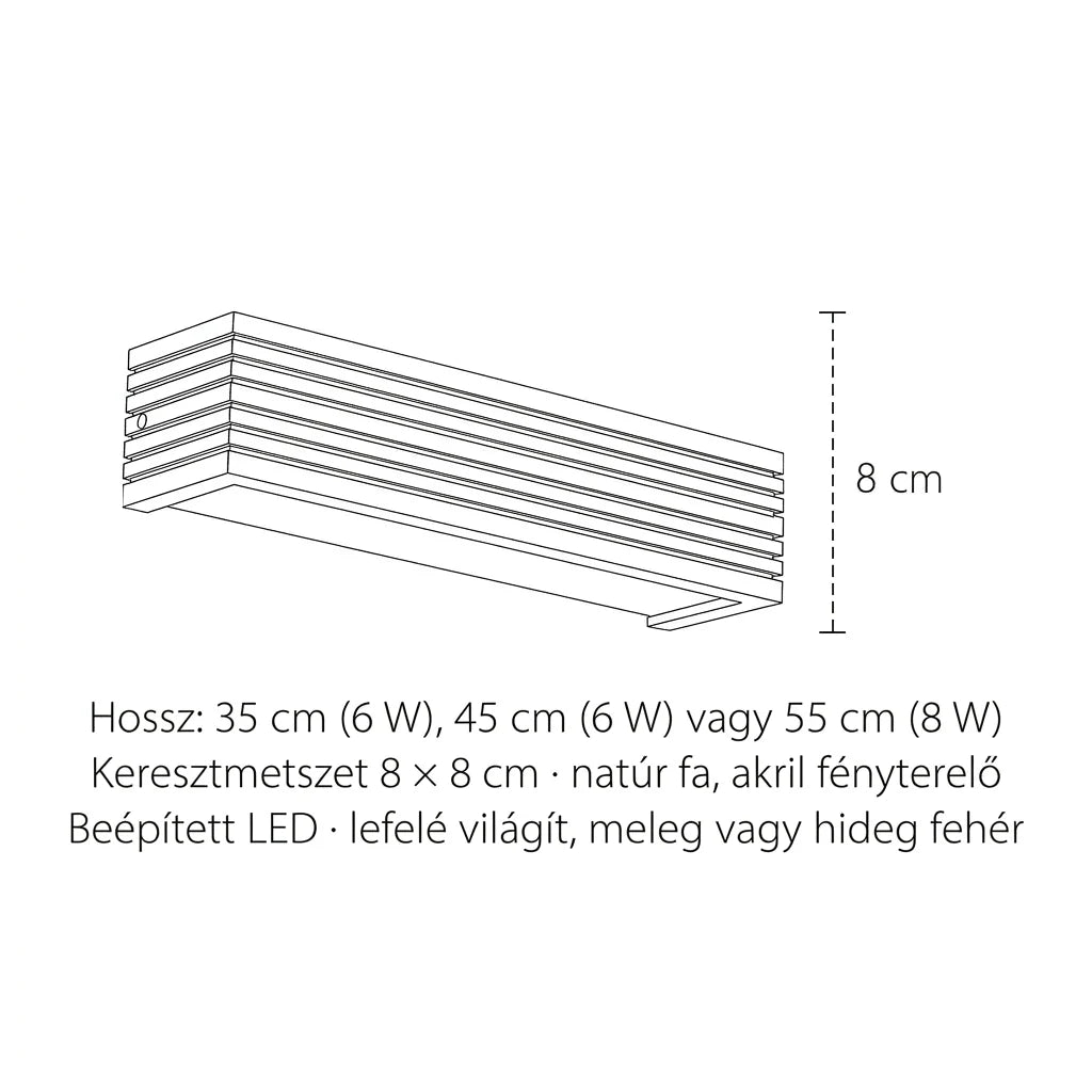 A fa tükörlámpa méretei: hossz 35, 45 vagy 55 cm, keresztmetszet 8 × 8 cm
