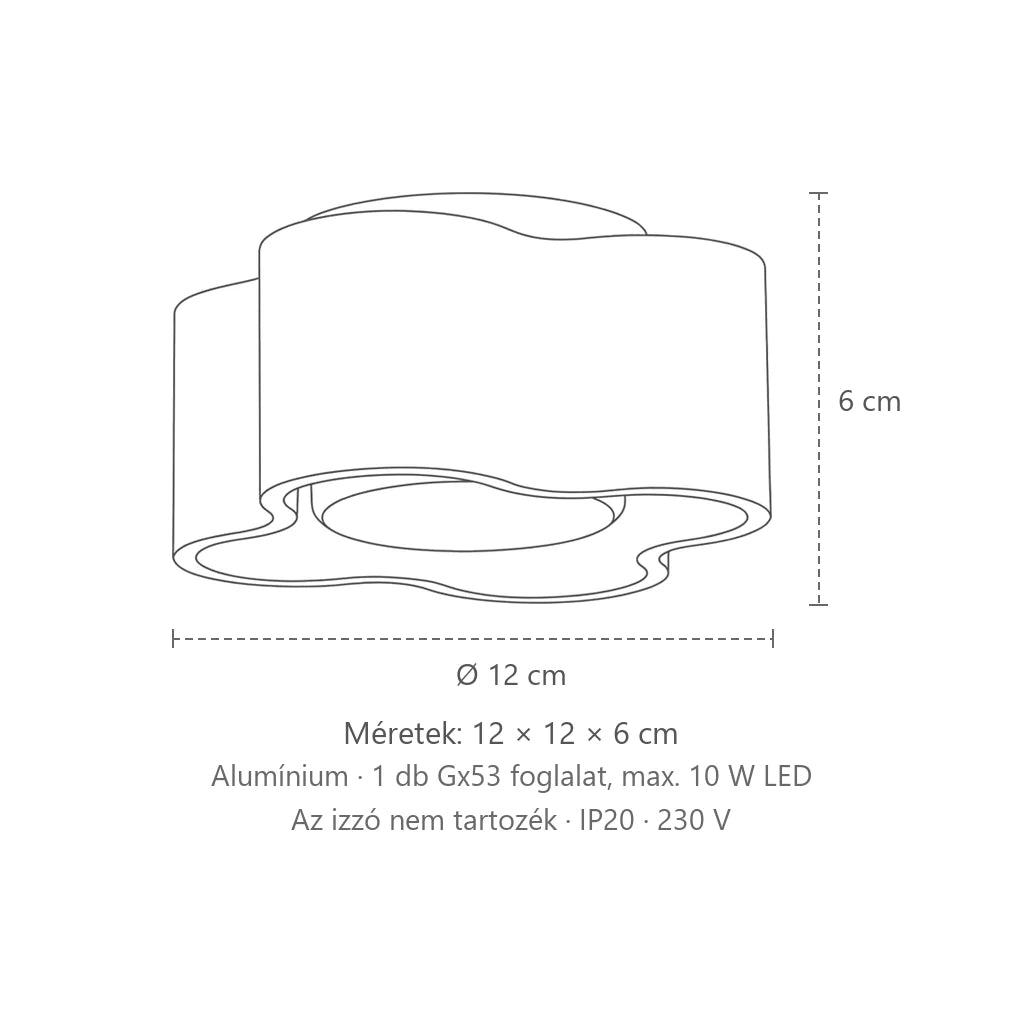 Felhő alakú mennyezeti spotlámpa méretei (1 spot – GX53): 12 × 12 × 6 cm