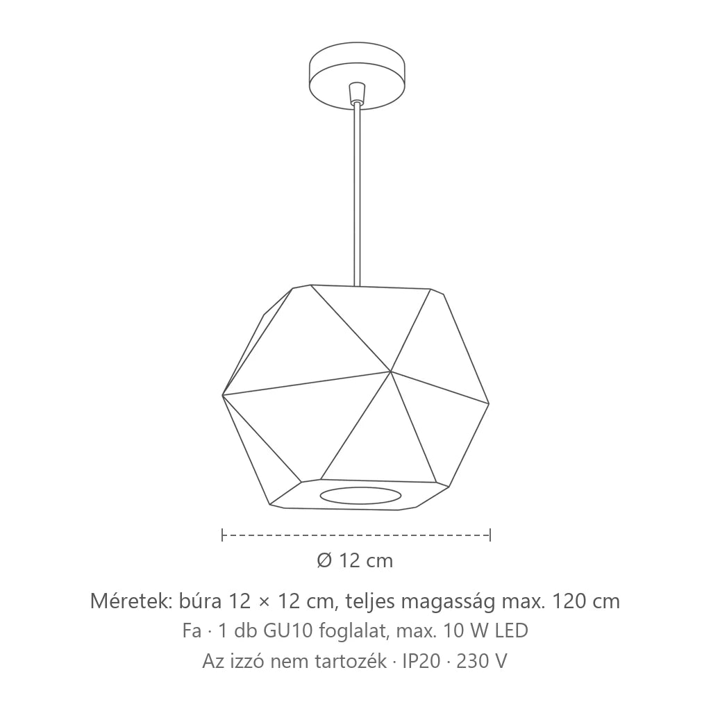 Geometrikus natúr fa függőlámpa méretei: búra 12 × 12 cm, teljes magasság max. 120 cm