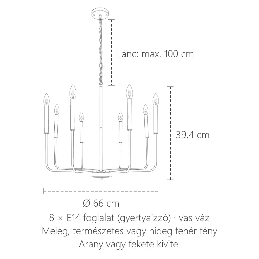 Gyertyás csillár méretei: Ø 66 cm, 39,4 cm magas, max. 100 cm lánc
