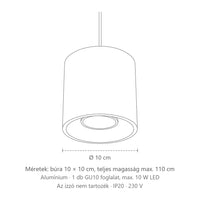Henger alakú alumínium függőlámpa méretei: búra 10 × 10 cm, teljes magasság max. 110 cm