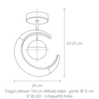 Hold csillag LED lámpa méretei: 20 cm, 23–25 cm magas