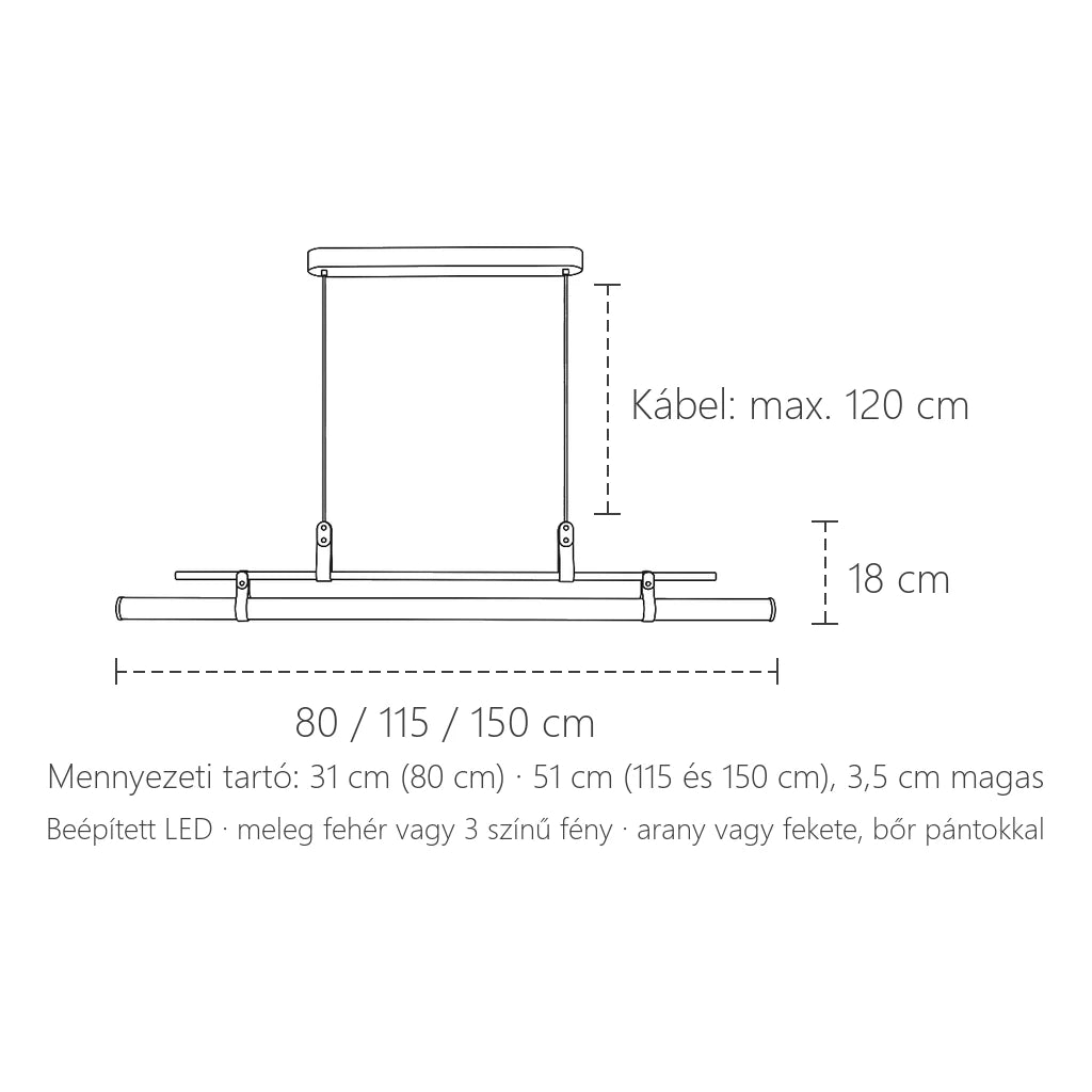 LED cső függőlámpa méretei: 80 / 115 / 150 cm hosszú, 18 cm magas, kábel max. 120 cm