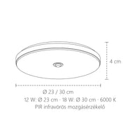 Infravörös szenzoros lámpa méretei: Ø 23 vagy 30 cm, 4 cm magas