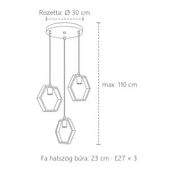 Fa hatszög búrás csillár méretei: Ø 30 cm rozetta, 23 cm búra, max. 110 cm