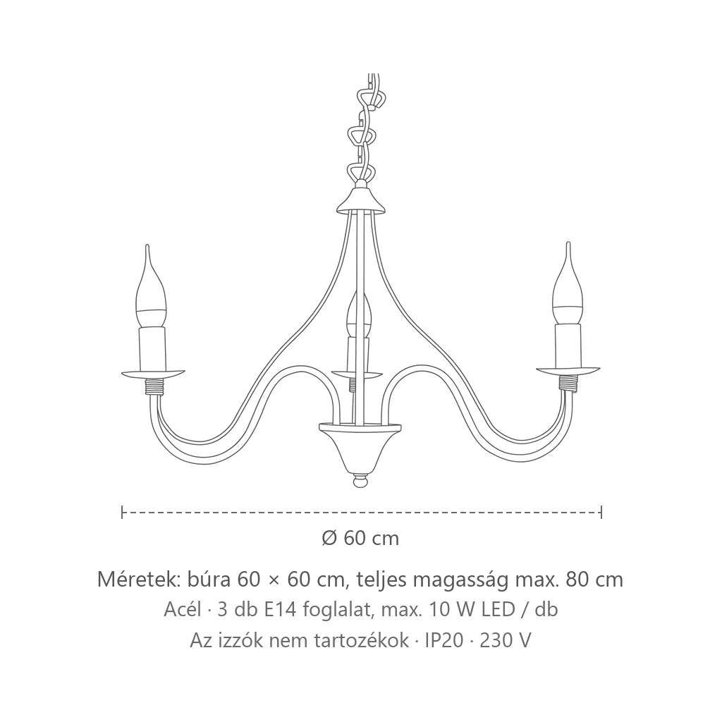Klasszikus gyertyás csillár fémből méretei (3 izzós): búra 60 × 60 cm, teljes magasság max. 80 cm