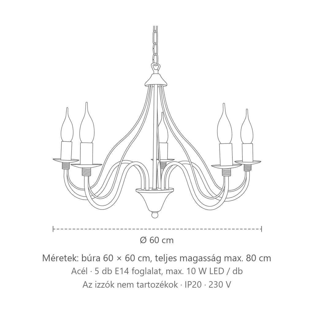 Klasszikus gyertyás csillár fémből méretei (5 izzós): búra 60 × 60 cm, teljes magasság max. 80 cm