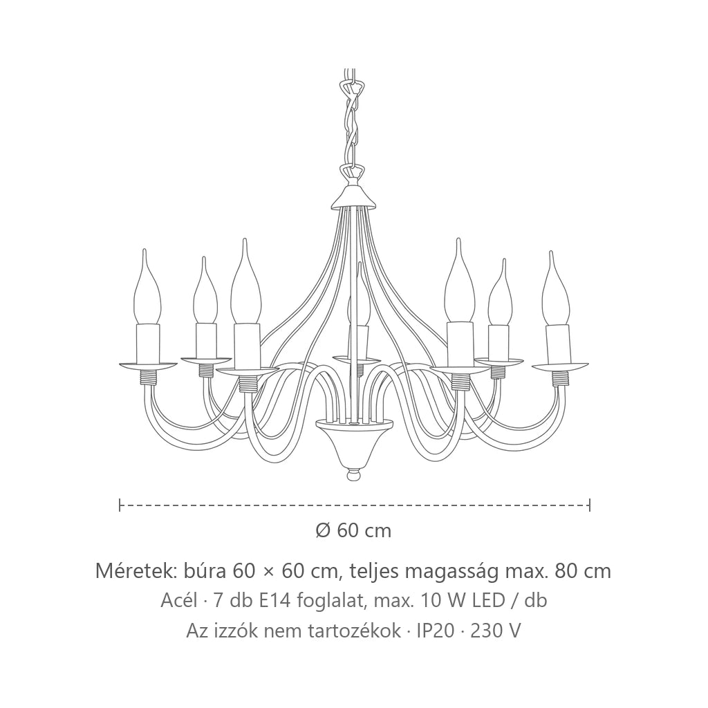 Klasszikus gyertyás csillár fémből méretei (7 izzós): búra 60 × 60 cm, teljes magasság max. 80 cm