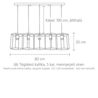 (A) Téglatest kalitkás lámpa, 5 kar: 80 × 20 cm