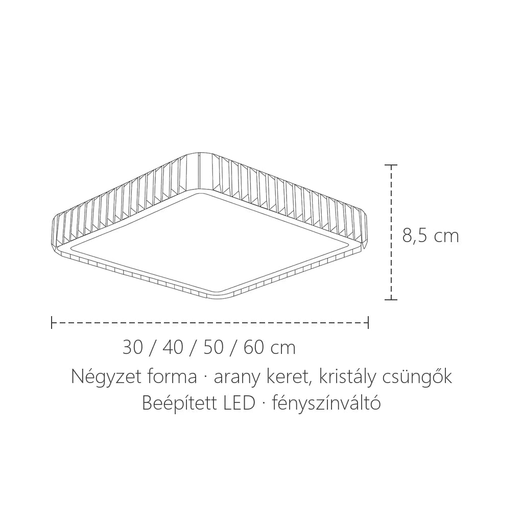 Négyzet kristály mennyezeti lámpa méretei: 30–60 cm, 8,5 cm magas