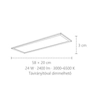 LED panel mennyezeti lámpa méretei: 58 × 20 cm, 3 cm vastag