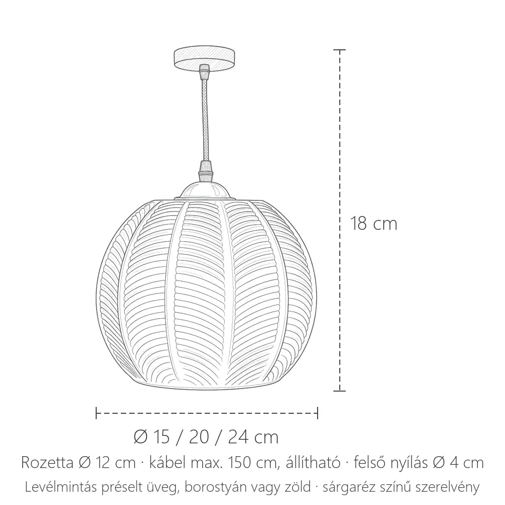 Levélmintás üveglámpa méretei: Ø 15 / 20 / 24 cm