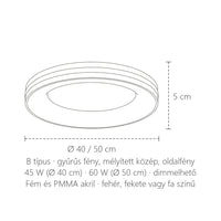B típus méretei: Ø 40 / 50 cm, 5 cm magas