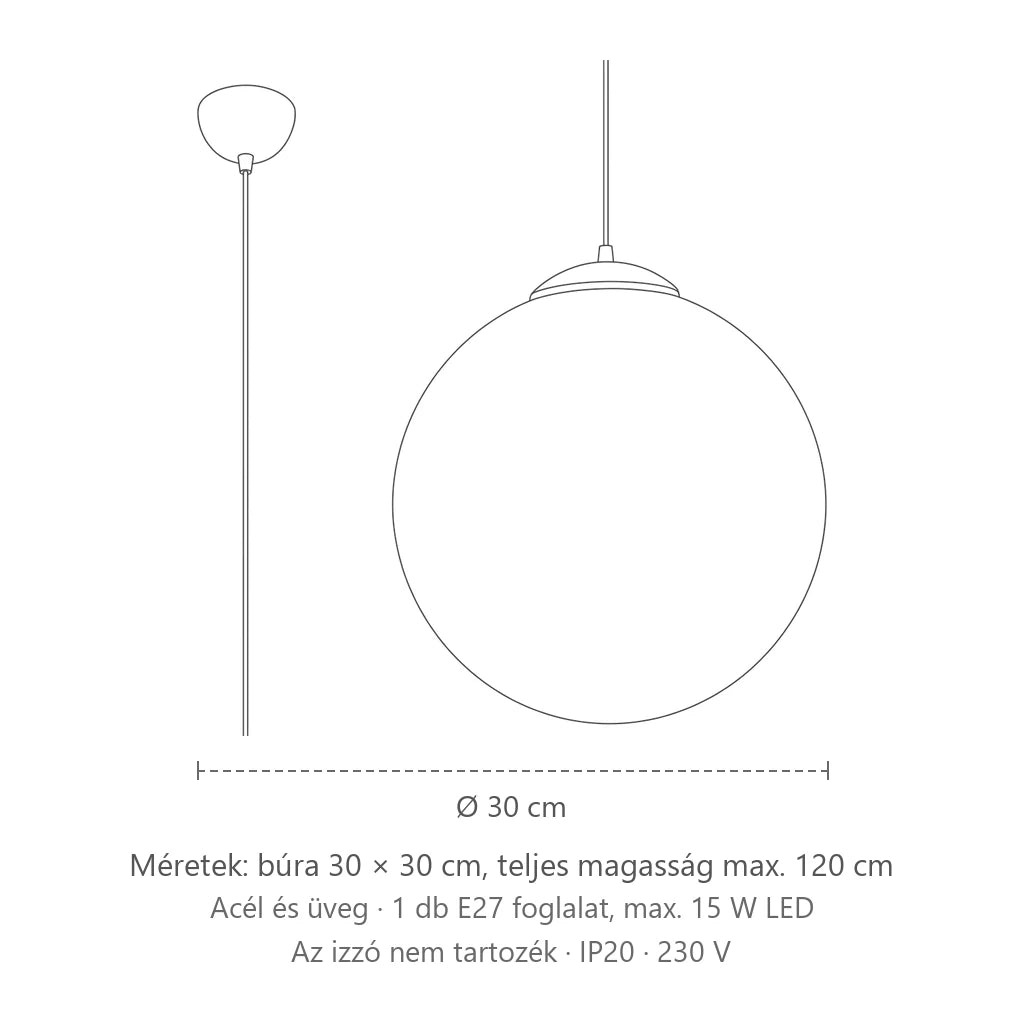 Opál üveg gömb függőlámpa méretei (Ø 30 cm): búra 30 × 30 cm, teljes magasság max. 120 cm