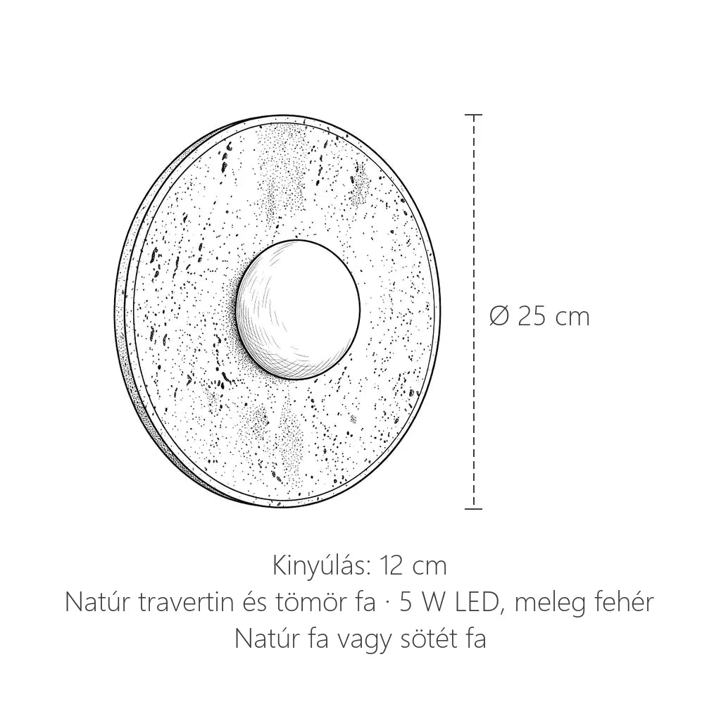 Travertin korong fali lámpa méretei: Ø 25 cm, kinyúlás 12 cm