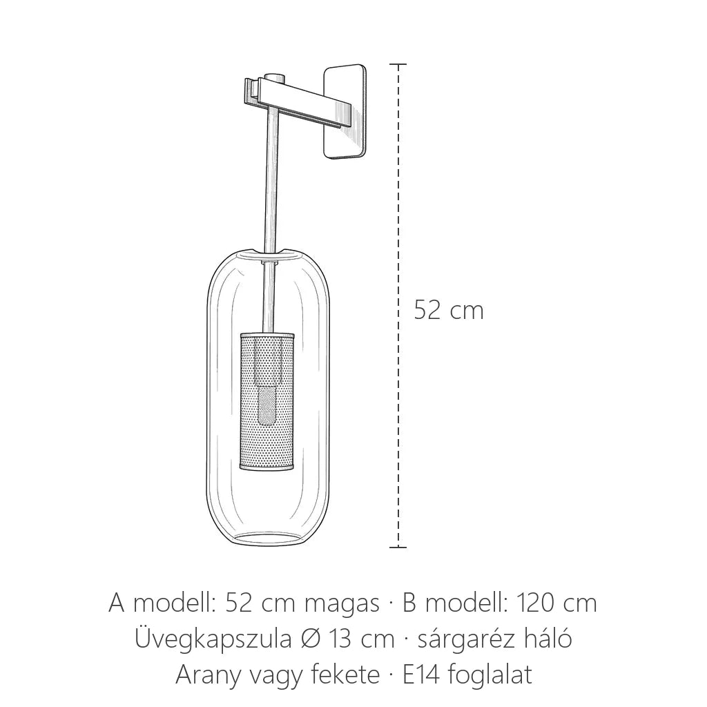 Üvegkapszulás fali lámpa méretei: 52 cm (A) vagy 120 cm (B) magas