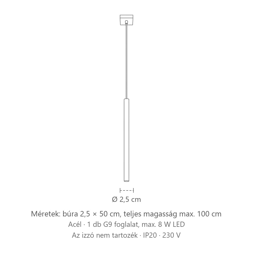 Vékony gyertya formájú cső függőlámpa méretei (1 izzós – acél): búra 2,5 × 50 cm, teljes magasság max. 100 cm